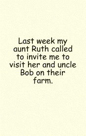 my_weekend_on_the_farm_with_aunt_ruth.gif